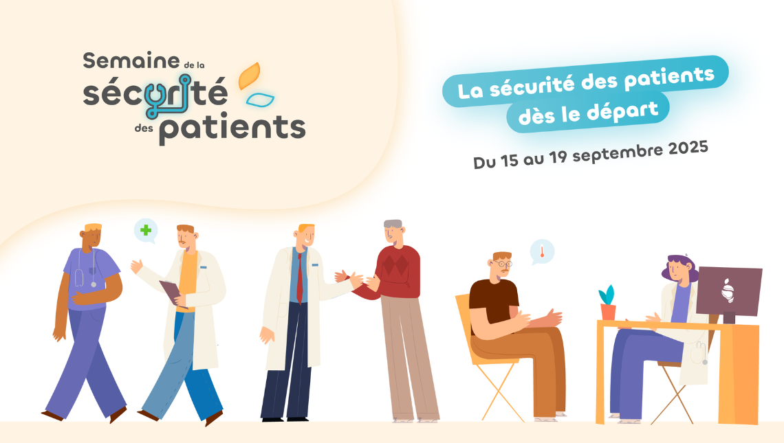 Semaine de la Sécurité des Patients 2025